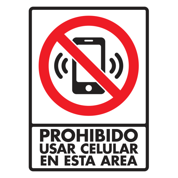 *Señalamiento Prohibido Usar Celular en Esta Área Modelo 071 (estireno cal. 40)