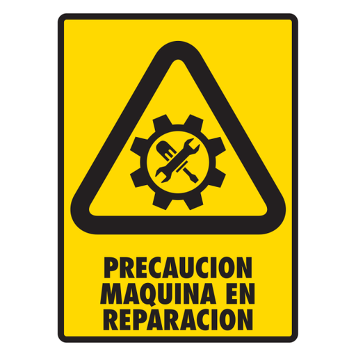Señal Precaución Máquina en Reparación Modelo 151 de Estireno Normal 30×40 cm